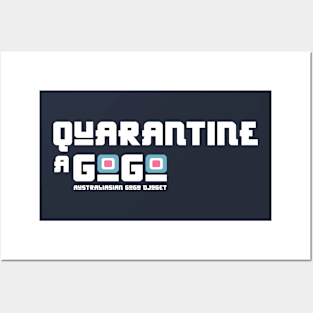 Quarantine A GoGo Posters and Art